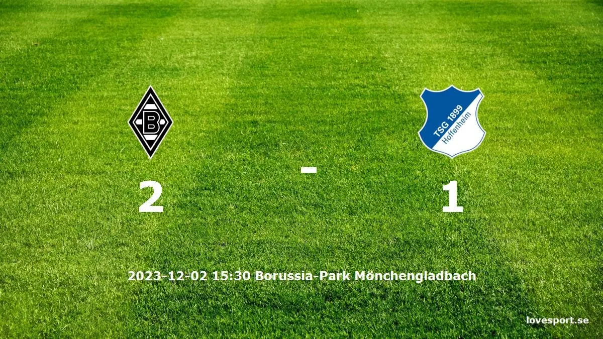 Borussia Mönchengladbach mot TSG 1899 Hoffenheim tidslinje och laguppställning