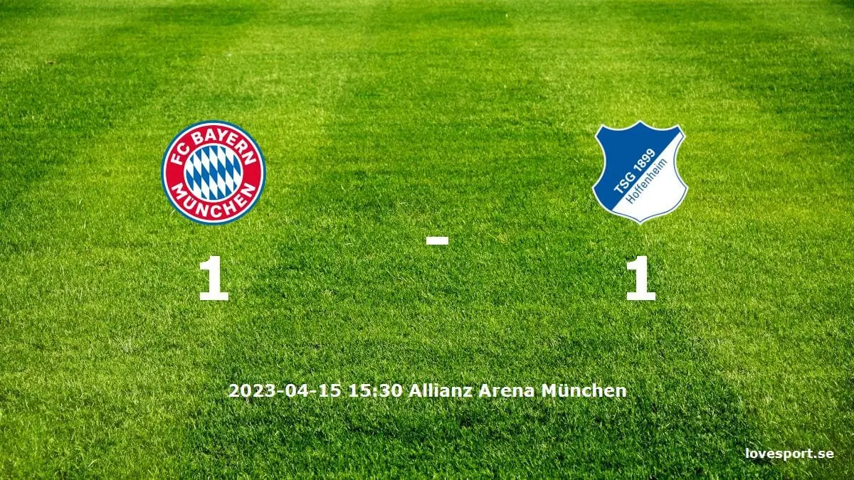 FC Bayern München mot TSG 1899 Hoffenheim tidslinje och laguppställning