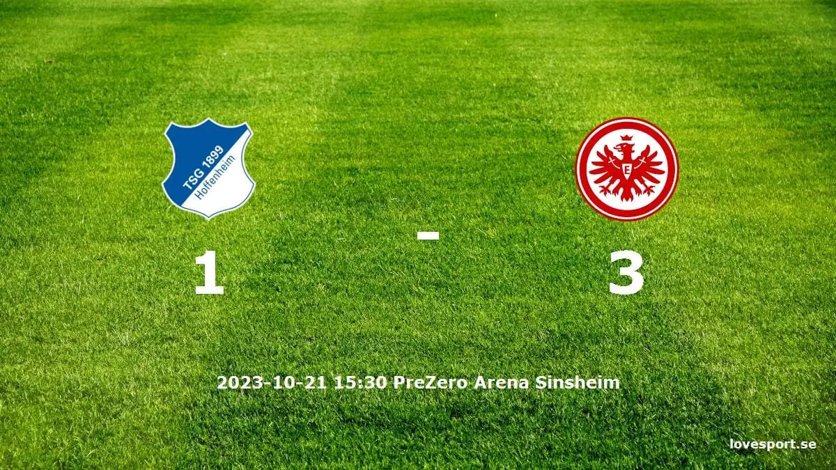 TSG 1899 Hoffenheim mot Eintracht Frankfurt tidslinje och laguppställning